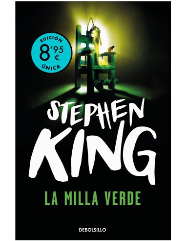 LA MILLA VERDE . STEPHEN KING DEBOLSILLO