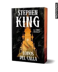 LA TORRE OSCURA 05: LOBOS DEL CALLA   ( EDICION CANTOS PINTADOS)