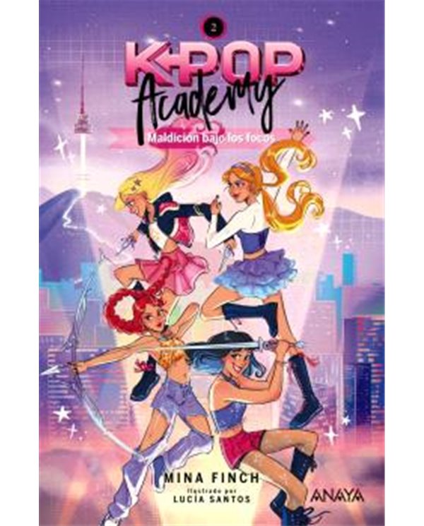 K-POP ACADEMY. MALDICION BAJO LOS FOCOS. LIBRO 02