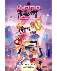 K-POP ACADEMY. MALDICION BAJO LOS FOCOS. LIBRO 02
