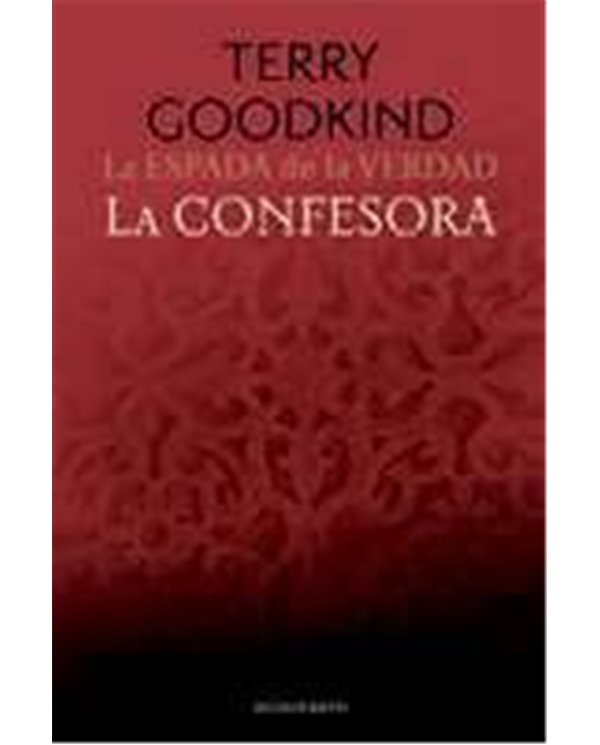 LA ESPADA DE LA VERDAD 11/17  LA CONFESORA