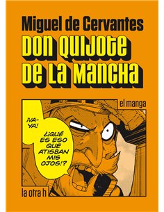 DON QUIJOTE DE LA MANCHA (MANGA)
