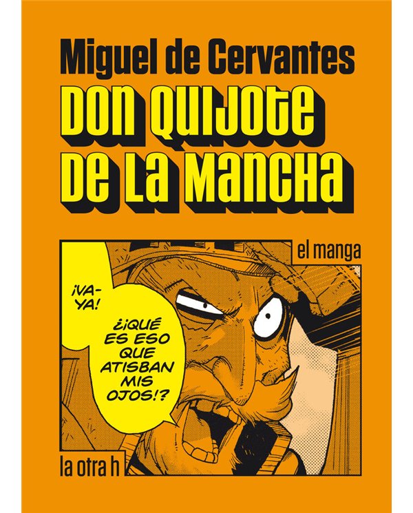 DON QUIJOTE DE LA MANCHA (MANGA)