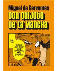 DON QUIJOTE DE LA MANCHA (MANGA)