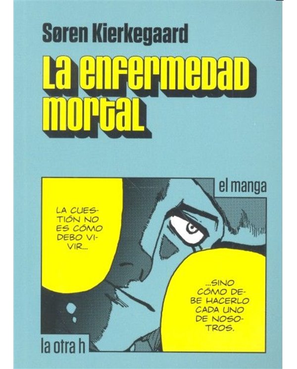 ENFERMEDAD MORTAL,LA