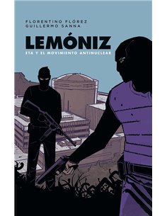 LEMONIZ ETA Y EL MOVIMIENTO ANTINUCLEAR