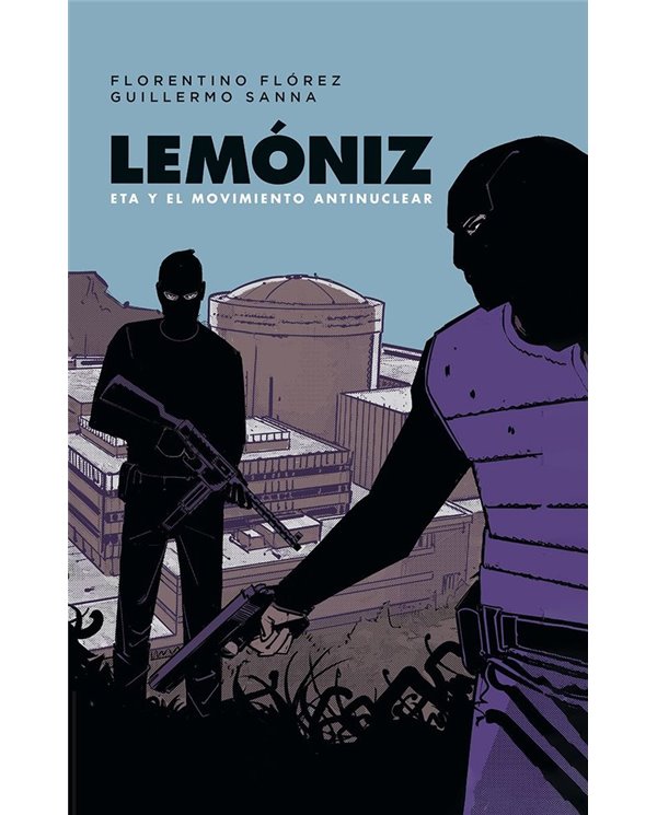LEMONIZ ETA Y EL MOVIMIENTO ANTINUCLEAR