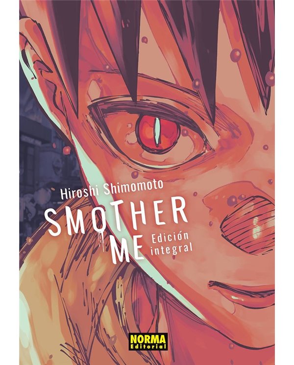 SMOTHER ME INTEGRAL