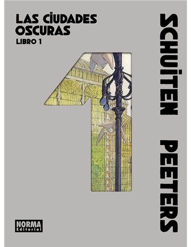 LAS CIUDADES OSCURAS LIBRO 1