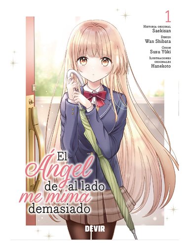 EL ANGEL DE AL LADO ME MIMA DEMASIADO 1