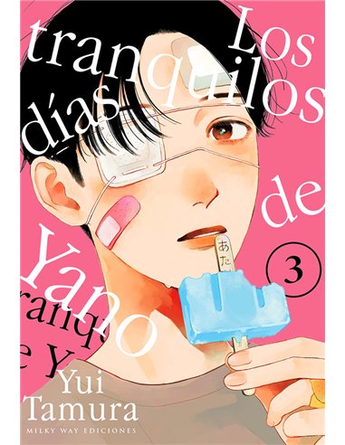 LOS TRANQUILOS DIAS DE YANO 3