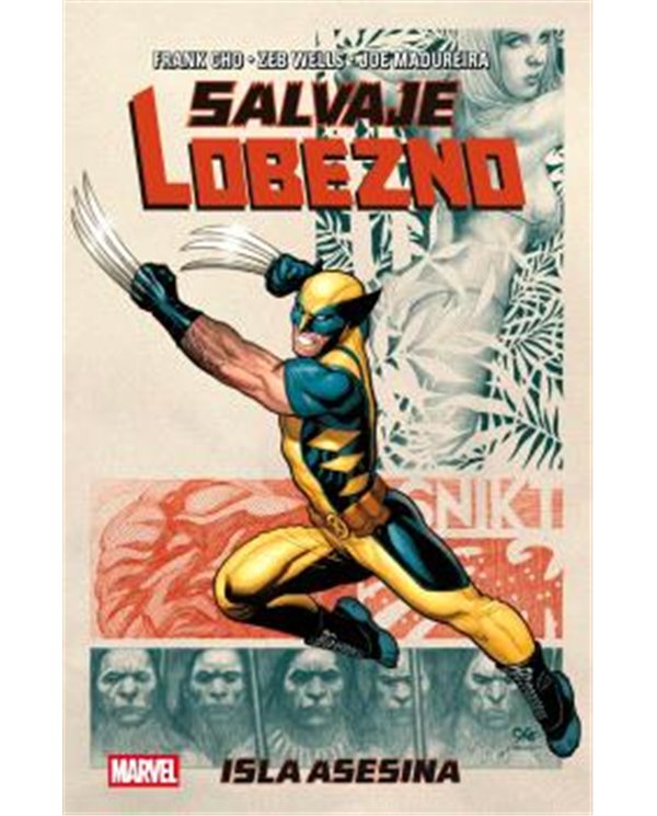 MARVEL ESSENTIALS 46: SALVAJE LOBEZNO: ISLA ASESINA