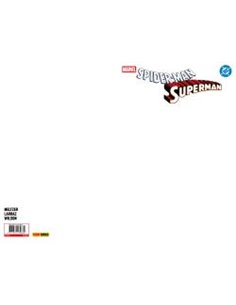 SPIDERMAN/SUPERMAN 01 ( PORTADA ALTERNATIVA BLANCA )