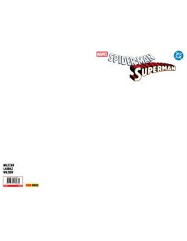 SPIDERMAN/SUPERMAN 01 ( PORTADA ALTERNATIVA BLANCA )