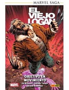 MARVEL SAGA TPB. EL VIEJO LOGAN 07. OBJETIVO EN MOVIMIENTO