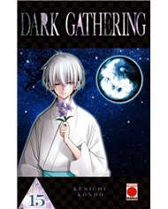 DARK GATHERING 15