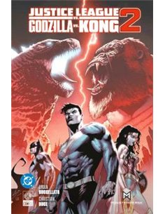 JUSTICE LEAGUE VS. GODZILLA VS. KONG 02