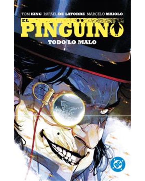 DC PREMIERE. AMANECER DE DC. EL PINGÜINO 02 TODO LO MALO