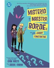 DC YOUNG ADULTS.EL MISTERIO DE LA MAESTRA MAS BORDE:UN CASO PARA JOHNNY CONSTANTINE