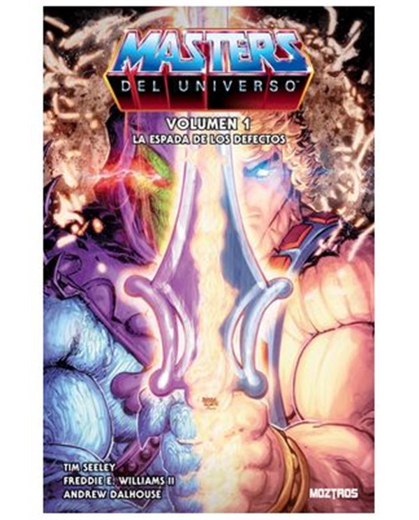 MASTERS DEL UNIVERSO VOL 01: LAS ESPADA DE LOS DEFECTOS