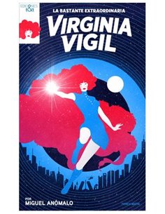 LA BASTANTE EXTRAORDINARIA VIRGINA VIGIL