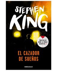 EL CAZADOR DE SUEÑOS (STEPHEN KING)