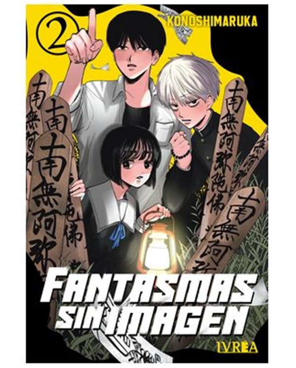FANTASMAS SIN IMAGEN VOL.02