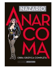 ANARCOMA. OBRA GRAFICA COMPLETA