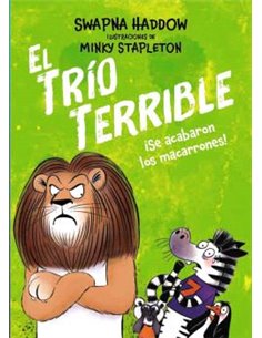 EL TRIO TERRIBLE 02 - ¡SE ACABARON LOS MACARRONES!