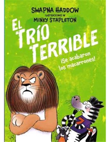 EL TRIO TERRIBLE 02 - ¡SE ACABARON LOS MACARRONES!