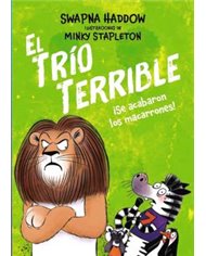 EL TRIO TERRIBLE 02 - ¡SE ACABARON LOS MACARRONES!
