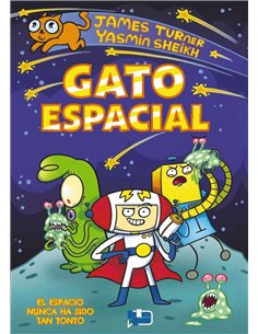 GATO ESPACIAL VOL.01- EL ESPACIO NUNCA HA SIDO TAN TONTO