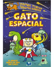 GATO ESPACIAL VOL.01- EL ESPACIO NUNCA HA SIDO TAN TONTO