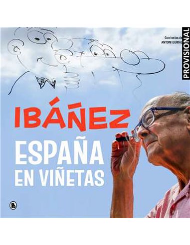 IBAÑEZ: ESPAÑA EN VIÑETAS
