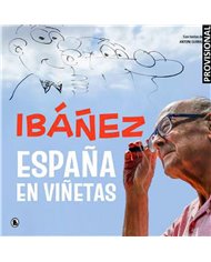 IBAÑEZ: ESPAÑA EN VIÑETAS