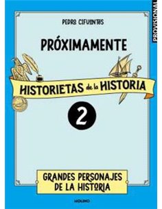 HISTORIETAS DE LA HISTORIA 02 - GRANDES PERSONAJES DE LA HISTORIA