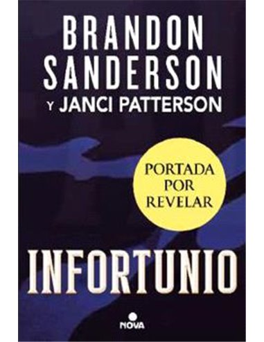 INFORTUNIO ( TRILOGIA DE LA BRECHA 01 )