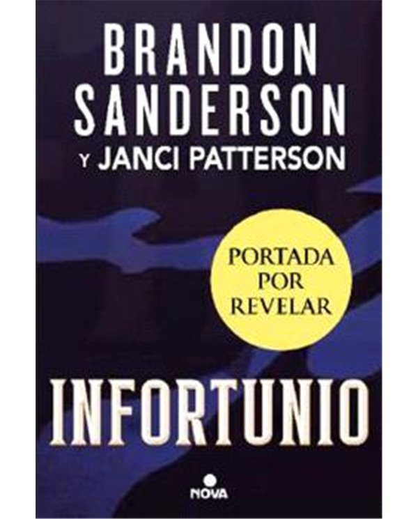 INFORTUNIO ( TRILOGIA DE LA BRECHA 01 )