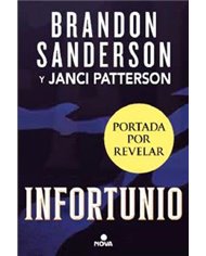 INFORTUNIO ( TRILOGIA DE LA BRECHA 01 )