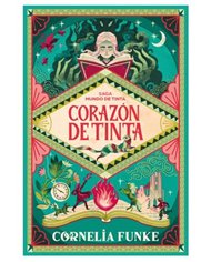 SAGA MUNDO DE TINTA 1 CORAZON DE TINTA