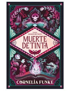 SAGA MUNDO DE TINTA 3 MUERTE DE TINTA