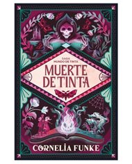 SAGA MUNDO DE TINTA 3 MUERTE DE TINTA