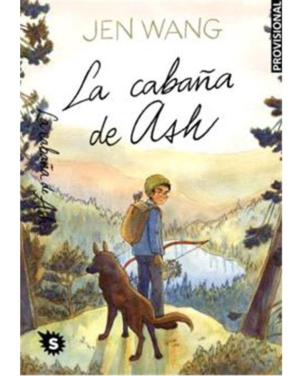 LA CABAÑA DE ASH