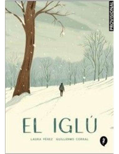 EL IGLU, UNA HISTORIA DE FANTASMAS
