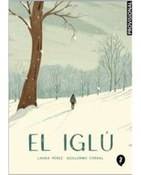 EL IGLU, UNA HISTORIA DE FANTASMAS