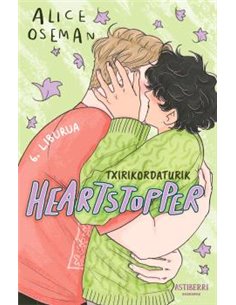 HEARTSTOPPER 06. TXIRIKORDATURIK (EUSKERA)