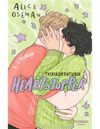 HEARTSTOPPER 06. TXIRIKORDATURIK (EUSKERA)