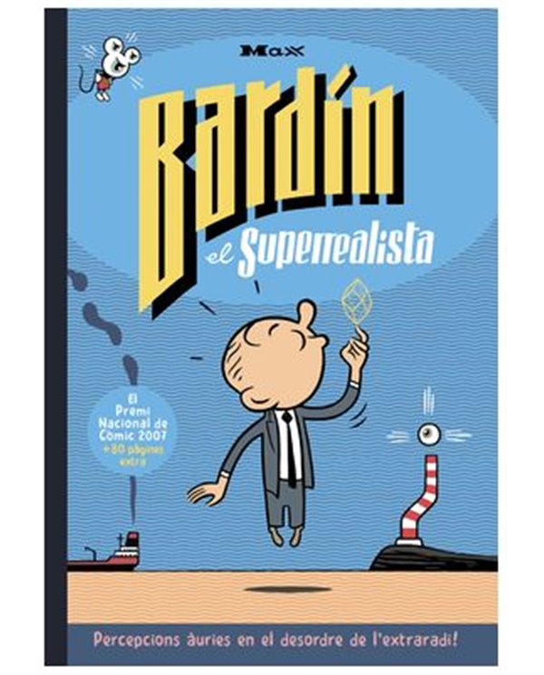 BARDIN (CATALAN) EL SUPERREALISTA ED 30 ANIVERSARI