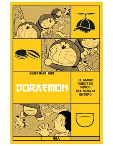 MANGANIME 14. DORAEMON. EL AMIGO ROBOT DE NIÑOS DEL MUNDO ENTERO