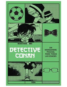 MANGANIME 16. DETECTIVE CONAN. UN MANGANIME POLICIAL PARA TODAS LAS EDADES